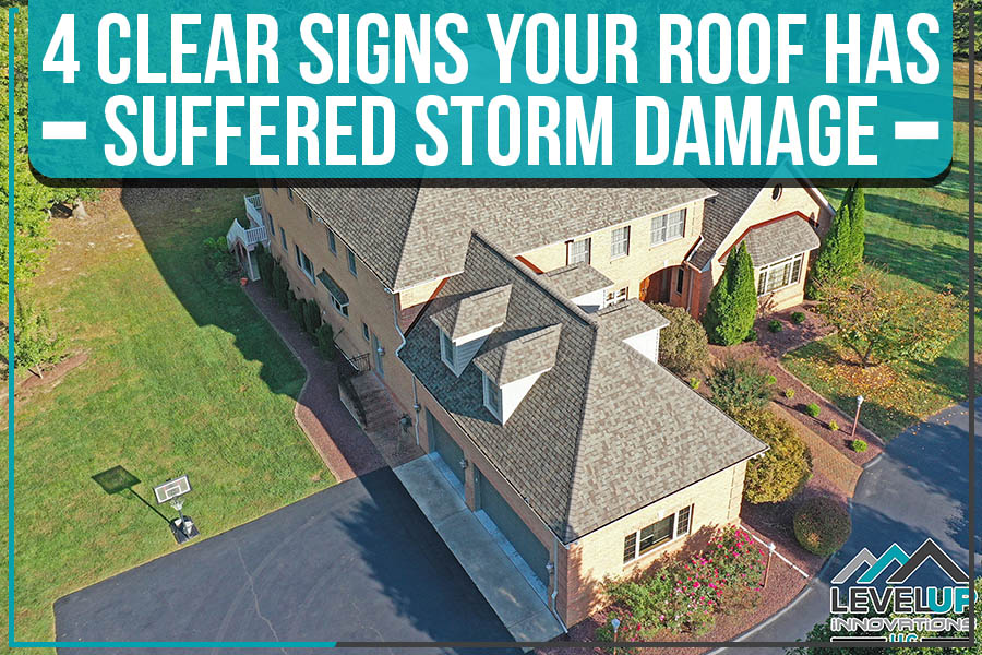 4 Clear Signs Your Roof Has Suffered Storm Damage
